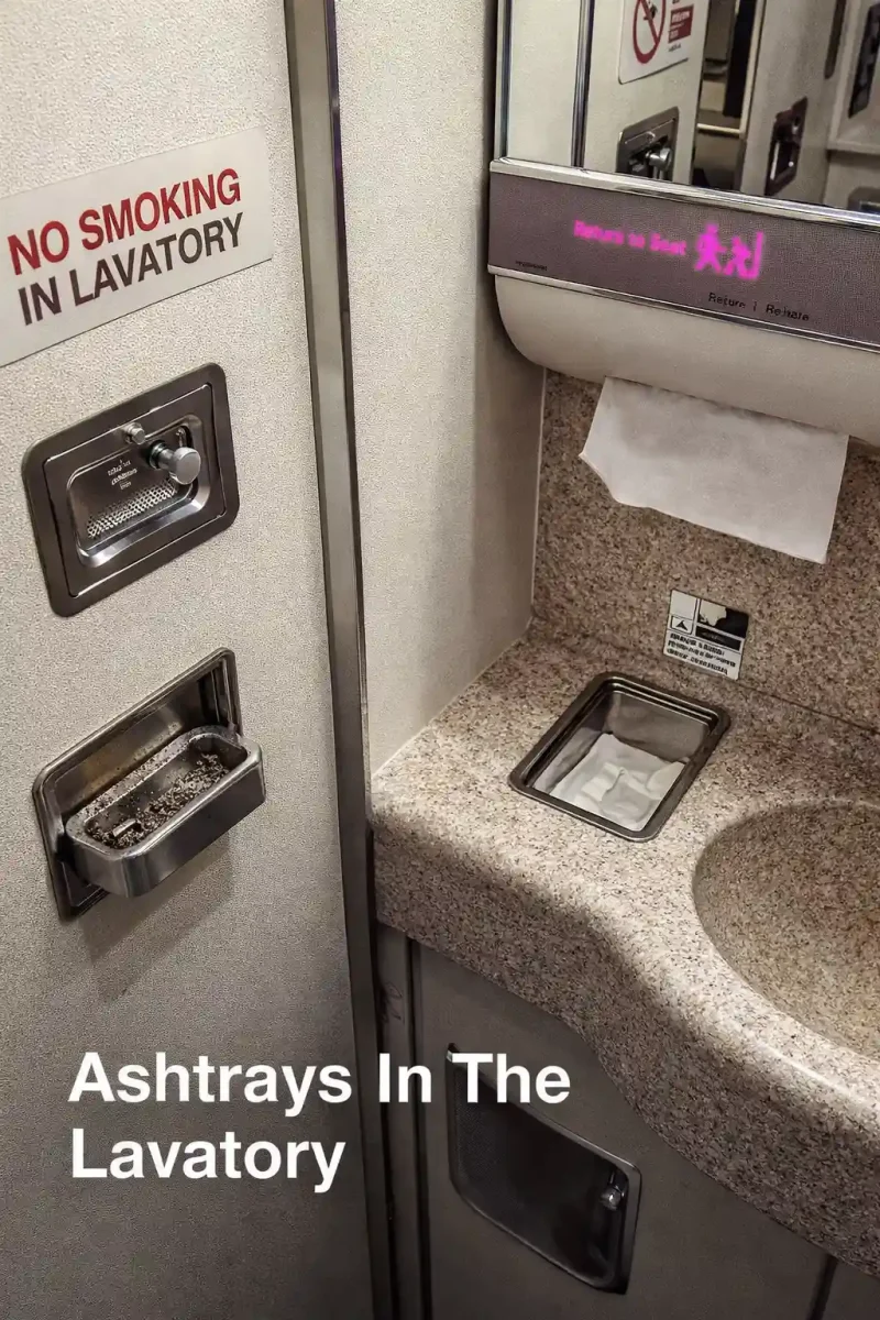 Ashtrays In The Lavatory